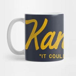 Kansas "It Could Be Worse" Mug